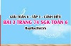 Giải bài 3 trang 74 Toán 6 Tập 1 SGK Cánh Diều